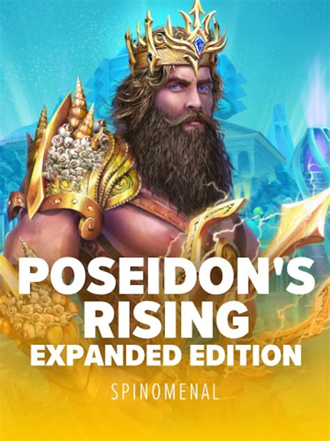 Poseidon S Rising Expanded Edition Betano